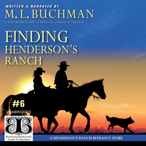 Finding Henderson's Ranch, M.L. Buchman