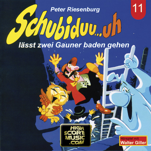 Schubiduu...uh, Folge 11: Schubiduu...uh - lässt zwei Gauner baden gehen, Peter Riesenburg
