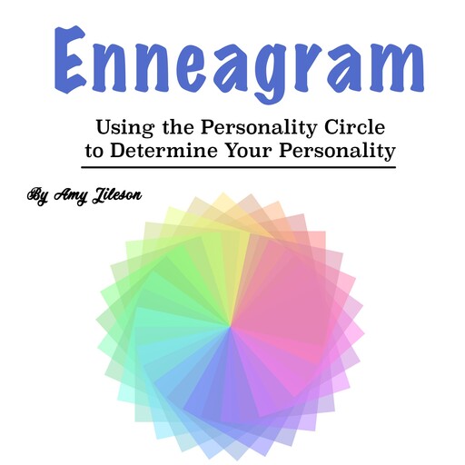 Enneagram, Amy Jileson
