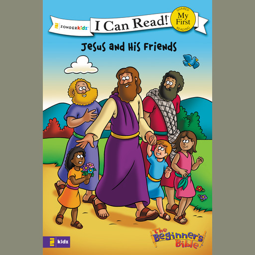 The Beginner's Bible Jesus and His Friends, Zondervan