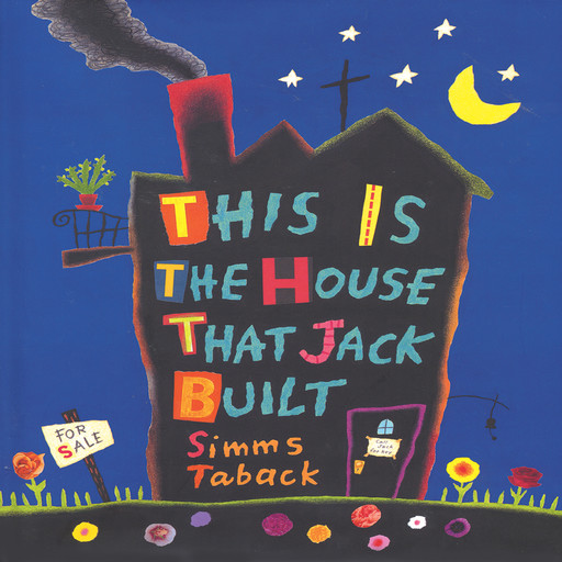 This Is The House That Jack Built, Simms Taback