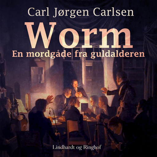 Worm. En mordgåde fra guldalderen, Carl Jørgen Leisner Carlsen