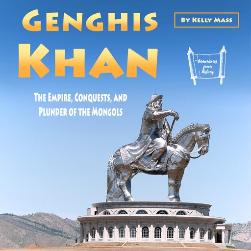 Genghis Khan, Kelly Mass