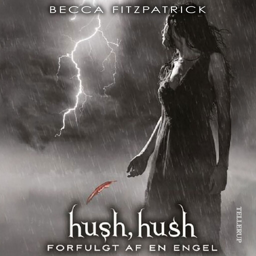 HUSH, HUSH #2: Forfulgt af en engel, Becca Fitzpatrick