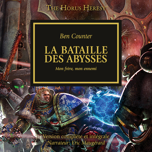 The Horus Heresy 08: La Bateille des Abysses, Ben Counter