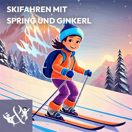 Skifahren mit Spring und Ginkerl, Thomas Kraetschmer, Johanna Sarnthein