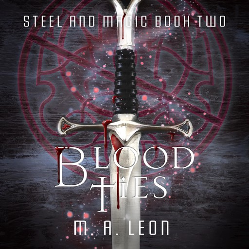 Blood Ties, M. A. Leon