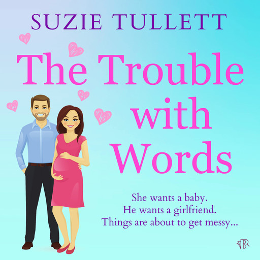 The Trouble with Words, Suzie Tullett