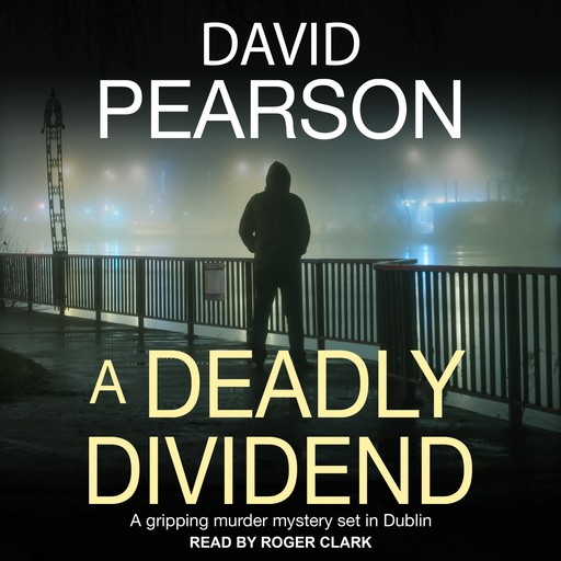A Deadly Dividend, David Pearson