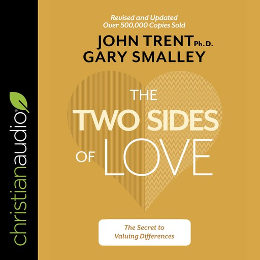 The Two Sides of Love, Gary Smalley, John Trent