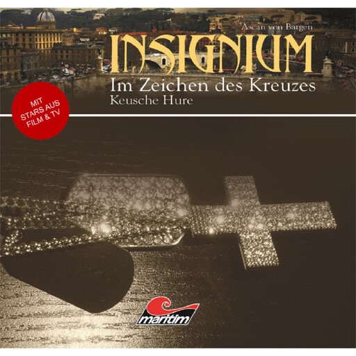 Insignium - Im Zeichen des Kreuzes, Folge 1: Keusche Hure, Ascan von Bargen