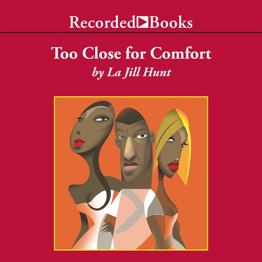 Too Close for Comfort, La Jill Hunt