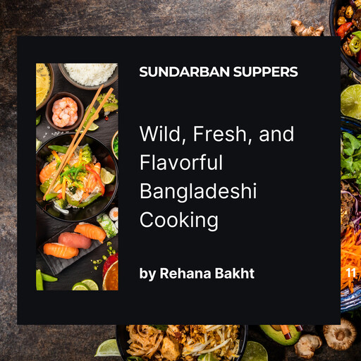 Sundarban Suppers, Rehana Bakht