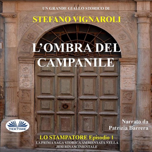 L'Ombra Del Campanile, Stefano Vignaroli