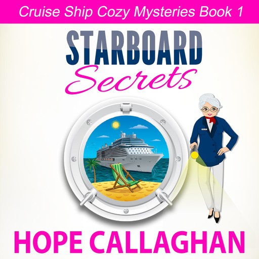 Starboard Secrets, Hope Callaghan