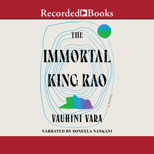 The Immortal King Rao, Vauhini Vara