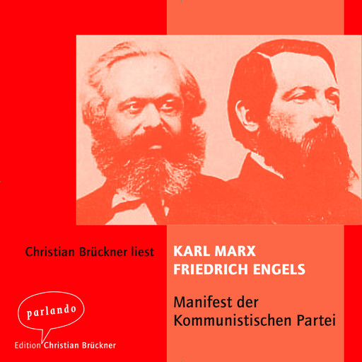 Das Manifest der kommunistischen Partei (Ungekürzt), Karl Marx