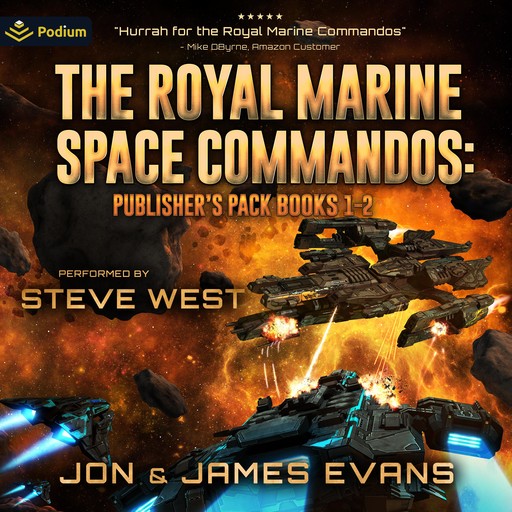 The Royal Marine Space Commandos: Publisher's Pack, Jon Evans, James H. Evans Jr.