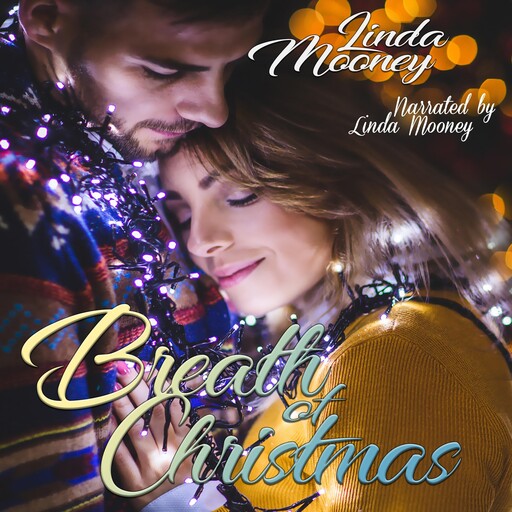 Breath of Christmas, Linda Mooney