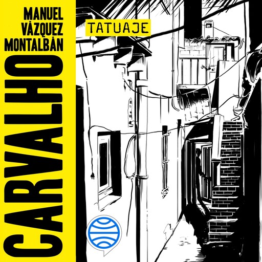 Tatuaje, Manuel Vázquez Montalbán