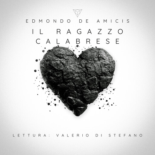 Il ragazzo calabrese, Edmondo De Amicis