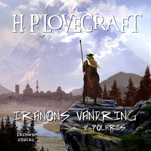 Iranons vandring & Polaris, H.P. Lovecraft