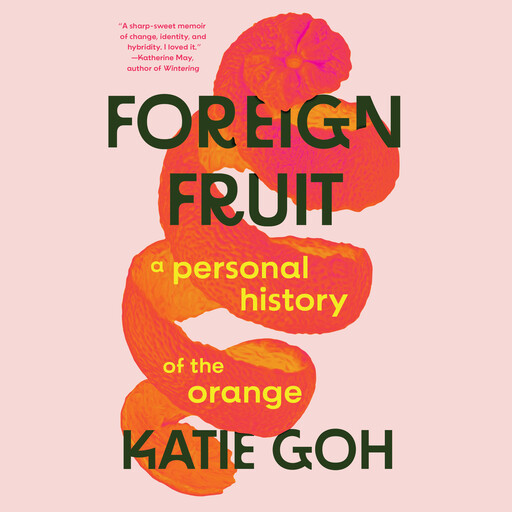 Foreign Fruit, Katie Goh