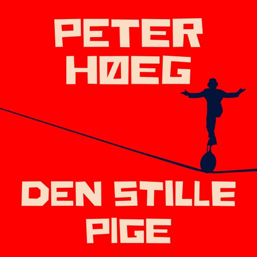 Den stille pige, Peter Høeg