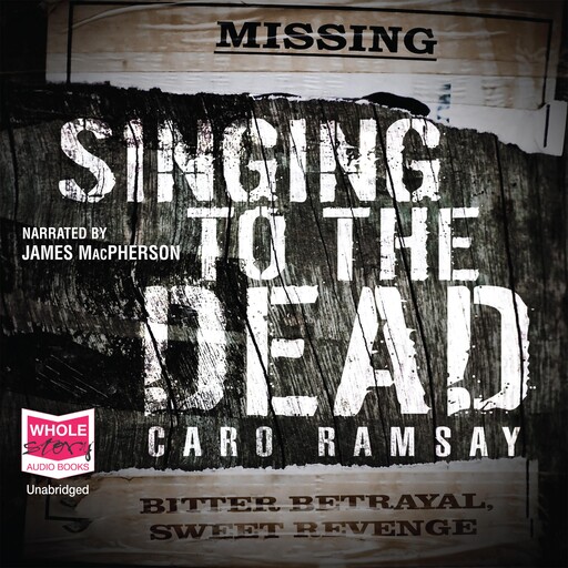 Singing to the Dead, Caro Ramsay