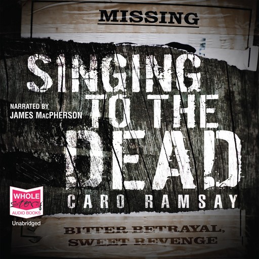 Singing to the Dead, Caro Ramsay