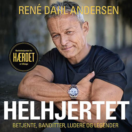 Helhjertet, Dennis Drejer, René Dahl Andersen