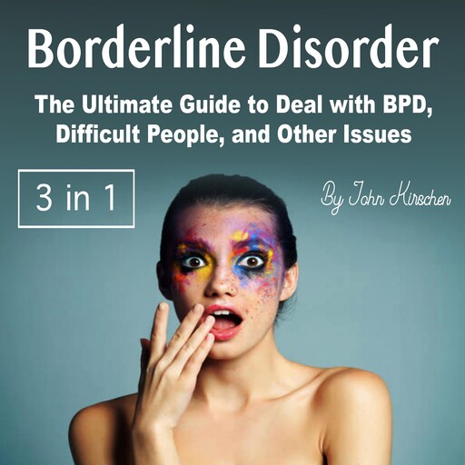 Borderline Disorder, John Kirschen
