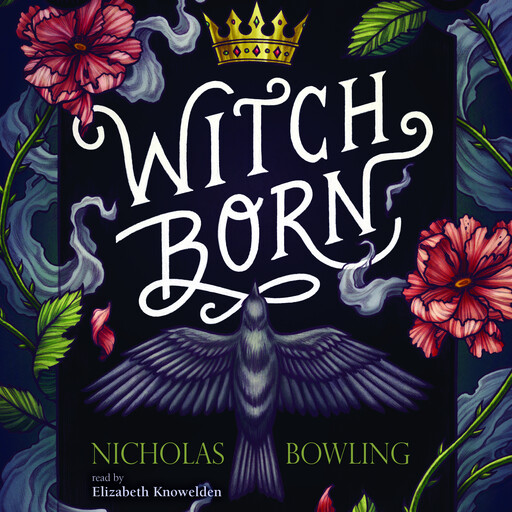 Witch Born, Nicholas Bowling