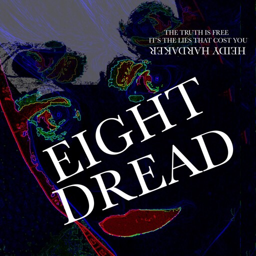 Eight Dread, Heidy Hardaker