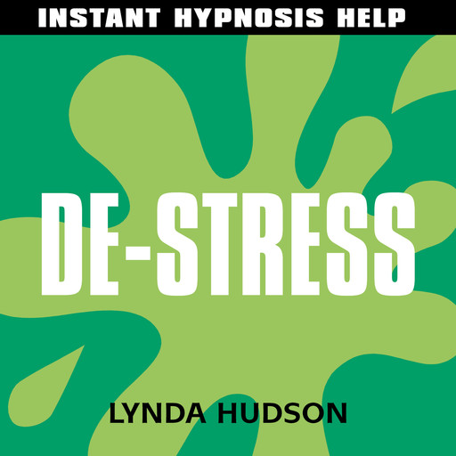 Instant Hypnosis Help: Instant De-Stress, Lynda Hudson