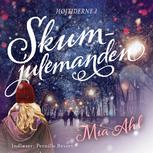Skumjulemanden - 1, Mia Ahl