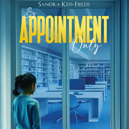 By Appointment Only, Sandra Kess-Fields