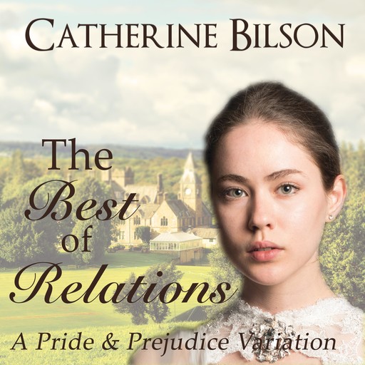The Best of Relations, Catherine Bilson