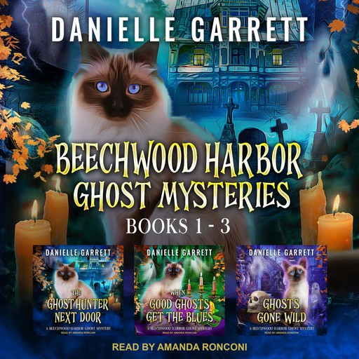 The Beechwood Harbor Ghost Mysteries Boxed Set, Danielle Garrett