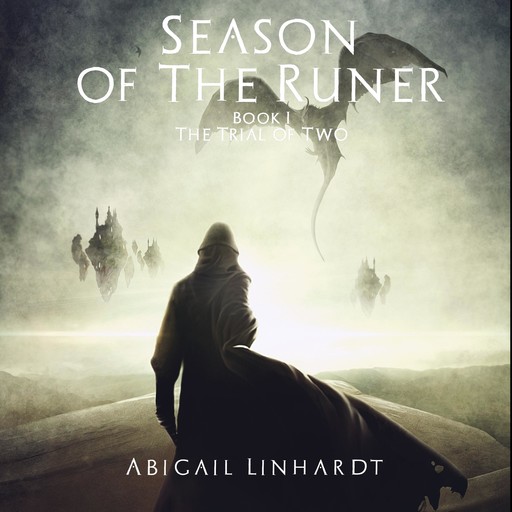 Season of the Runer Book I: The Trial of Two, Abigail Linhardt