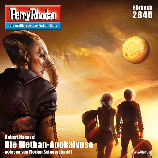 Perry Rhodan 2845: Die Methan-Apokalypse, Hubert Haensel