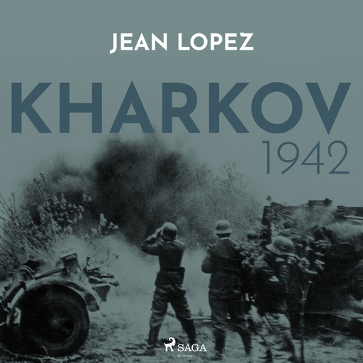 Kharkov 1942, Jean Lopez