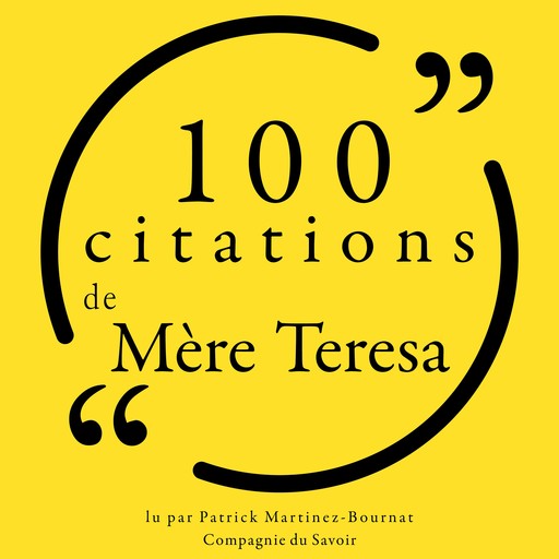 100 citations de Mère Teresa, Mère Teresa