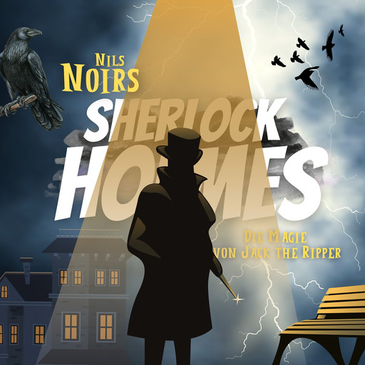 Nils Noirs Sherlock Holmes, Staffel 3 Folge 2: Die Magie von Jack the Ripper, Nils Noir