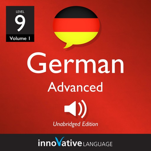 Learn German - Level 9: Advanced German, Innovative Language Learning