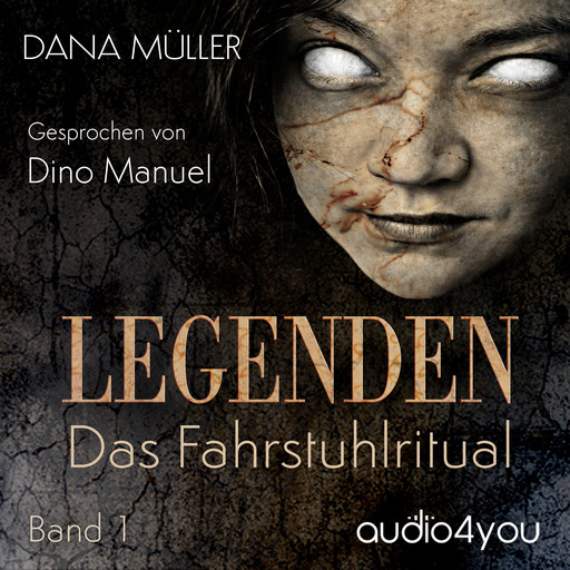 Legenden Band 1, Dana Müller