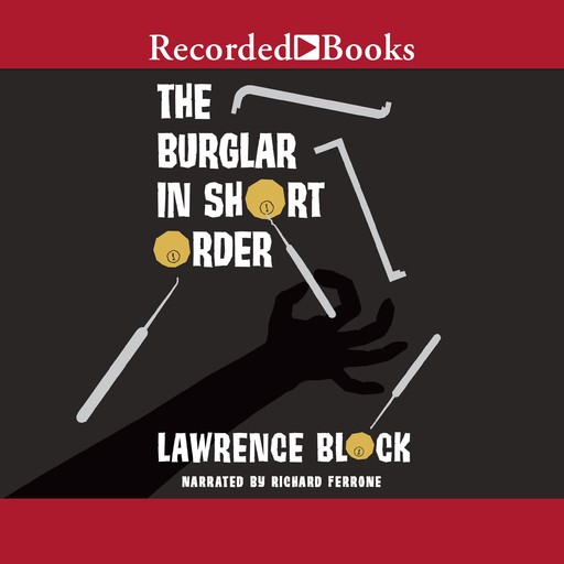 The Burglar in Short Order, Lawrence Block
