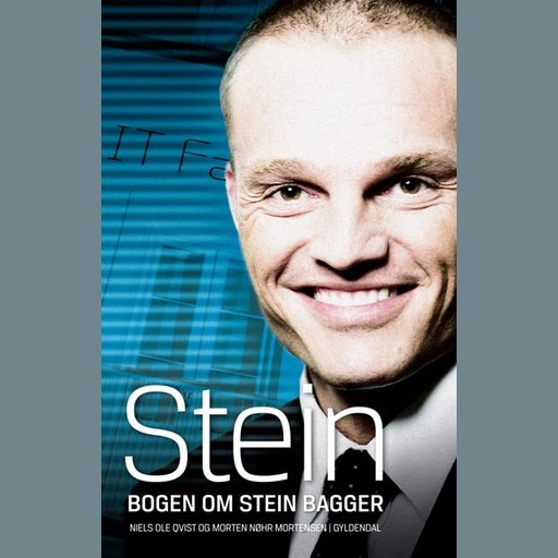 Stein. Bogen om Stein Bagger, Niels Ole Qvist, Morten Nøhr Mortensen