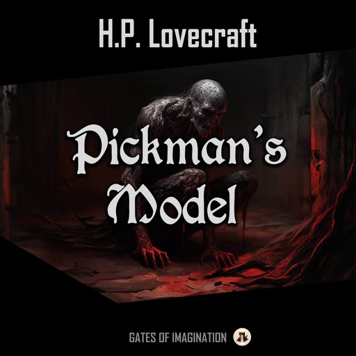 Pickman’s Model, Howard Lovecraft