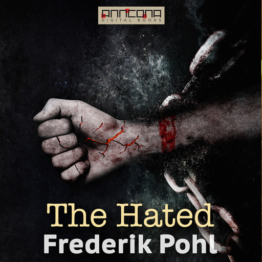 The Hated, Frederik Pohl, Paul Flehr